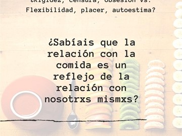 La relación con la comida vs. La relación con uno/a mismo/a