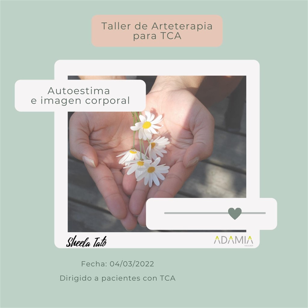 Taller de Arteterapia: "Autoestima e imagen corporal, para pacientes con TCA" 