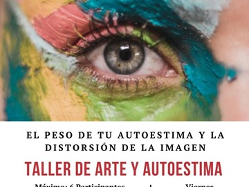 Taller presencial: "El peso de tu autoestima y la distorsión de la imagen"